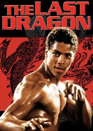 Last Dragon, The (1985, U.S.A.)