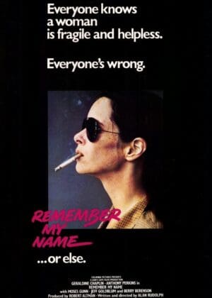 Remember My Name (1978, U.S.A.)